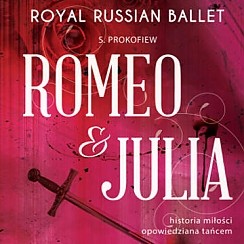 Bilety na koncert Romeo i Julia / Royal Russian Ballet w Kielcach - 09-10-2014