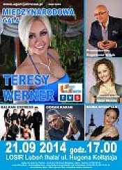 Bilety na koncert MIĘDZYNARODOWA GALA TERESY WERNER w Luboniu - 21-09-2014