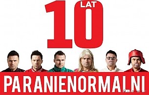 Bilety na kabaret Paranienormalni - 10-lecie w Gdyni - 16-11-2014