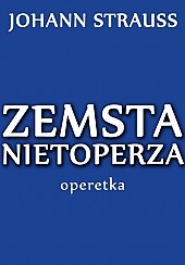 Bilety na koncert Bogusław Kaczyński przedstawia: "Zemsta Nietoperza" Johann Strauss w Warszawie - 22-11-2014