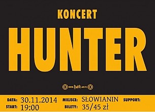 Bilety na koncert Hunter w Szczecinie - 30-11-2014