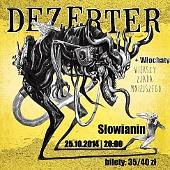 Bilety na koncert Dezerter, gość: Włochaty w Szczecinie - 25-10-2014