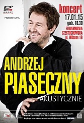 Bilety na koncert Andrzej Piaseczny akustycznie w Częstochowie - 17-01-2015