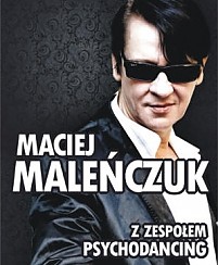 Bilety na koncert Maciej Maleńczuk z Zespołem Psychodancing w Zabrzu - 28-11-2014