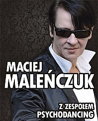 Bilety na koncert Maciej Maleńczuk z Zespołem Psychodancing w Nowym Dworze Gdańskim - 17-10-2014
