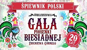 Bilety na koncert Jubileuszowa Gala Piosenki Biesiadnej w Zabrzu - 26-10-2014