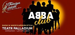 Bilety na koncert ABBA CLUB &amp;#8211; Premiera w Warszawie - 15-11-2014