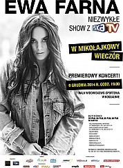 Bilety na koncert Ewa Farna Live - niezwykłe show w Mikołajkowy wieczór! w Koszalinie - 06-12-2014