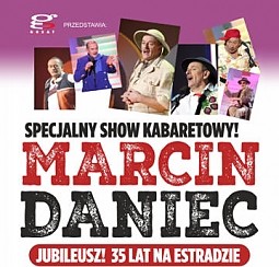Bilety na spektakl Marcin Daniec - specjalny show kabaretowy! - Kraków - 25-01-2015