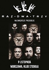 Bilety na koncert RAZ DWA TRZY: NAJWIĘKSZE PRZEBOJE w Warszawie - 09-11-2014