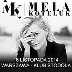 Bilety na koncert Mela Koteluk w Warszawie - 16-11-2014