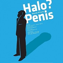Bilety na spektakl  teatralny „Halo, Penis?” - Katowice - 31-01-2015