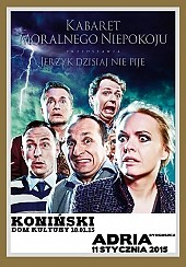 Bilety na kabaret Moralnego Niepokoju "Jerzyk dzisiaj nie pije" w Koninie - 10-01-2015