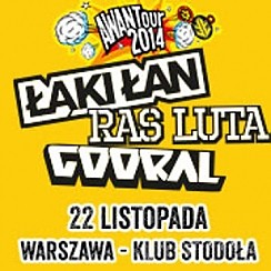 Bilety na koncert AWANTour 2014: Łąki Łan, Gooral, Ras Luta w Warszawie - 22-11-2014