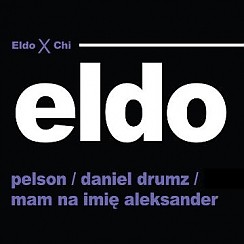 Bilety na koncert Eldo, Pelson, Daniel Drumz, Mam na imię Aleksander we Wrocławiu - 23-11-2014