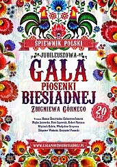 Bilety na koncert Jubileuszowa Gala Piosenki Biesiadnej Zbigniewa Górnego - Sprzedaż zakończona! we Wrocławiu - 10-03-2015