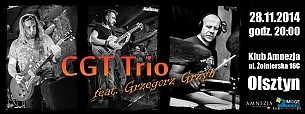 Bilety na koncert CGT - TRIO - Cugowski, Gołąb, Torres feat Grzegorz Grzyb w Olsztynie - 28-11-2014