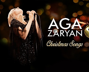 Bilety na koncert AGA ZARYAN CHRISTMAS SONGS w Poznaniu - 10-12-2014