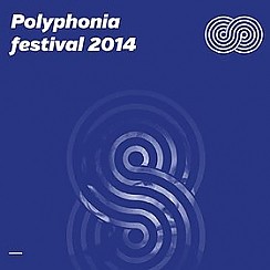 Bilety na Polyphonia Festival - Dzień 1