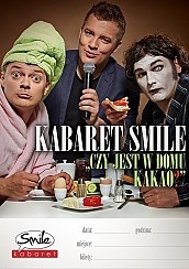 Bilety na kabaret Smile - nowy program: Czy jest w domu kakao? w Chrzanowie - 30-01-2015