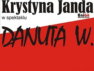 Bilety na kabaret Krystyna Janda w spektaklu "Danuta W." w Białymstoku - 17-02-2015