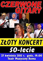 Bilety na koncert Złoty Koncert - 50-lecie zespołu Czerwone Gitary w Warszawie - 27-04-2015