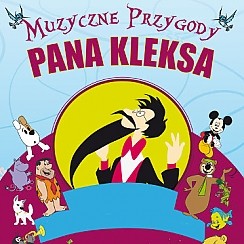 Bilety na koncert Muzyczne przygody Pana Kleksa we Wrocławiu - 28-02-2015