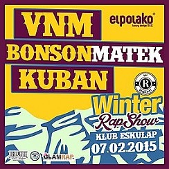 Bilety na koncert WINTER RAP SHOW: VNM x Bonson/Matek x Kuban w Poznaniu - 07-02-2015