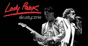 Bilety na koncert LADY PANK akustycznie w Poznaniu - 01-03-2015