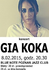 Bilety na koncert GIA KOKA w Poznaniu - 08-02-2015