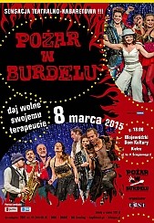 Bilety na spektakl Pożar w Burdelu - Kielce - 08-03-2015