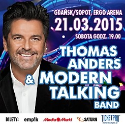 Bilety na koncert Thomas Anders & Modern Talking Band - Rabat ING w Gdańsku - 21-03-2015