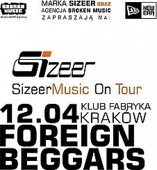 Bilety na koncert FOREIGN BEGGARS: Sizeer Music on Tour w Krakowie - 12-04-2014