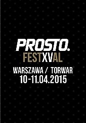 Bilety na koncert PROSTO FESTXVAL - BILET JEDNODNIOWY w Warszawie - 11-04-2015
