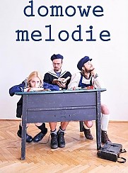 Bilety na koncert Domowe Melodie - koncert promujący nowy album we Wrocławiu - 30-03-2015