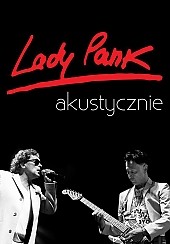 Bilety na koncert Lady Pank akustycznie w Gdańsku - 07-03-2015