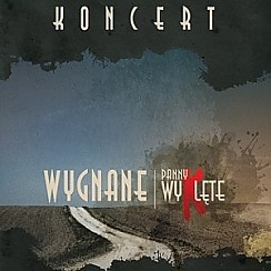 Bilety na koncert Panny Wyklęte - "Wygnane" we Wrocławiu - 03-03-2015