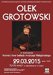 Bilety na koncert Olek Grotowski w Łodzi - 29-03-2015