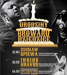 Bilety na koncert Urodziny Browaru Dziedzice - karnet w Czechowicach-Dziedzicach - 12-03-2015