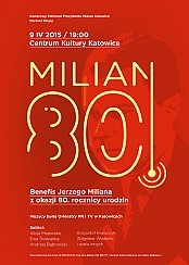 Bilety na koncert MILIAN 80! w Katowicach - 09-04-2015