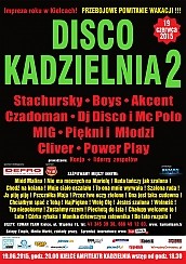 Bilety na koncert Disco Kadzielnia 2 - Przebojowe Powitanie Wakacji!!! - Bilety nienumerowane w Kielcach - 19-06-2015