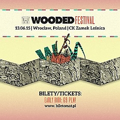 Bilety na WOODED FESTIVAL 2015