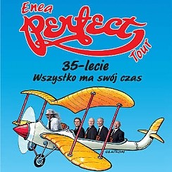 Bilety na koncert Perfect 35 - lecie "Wszystko ma swój czas" - realizacja TV w Łodzi - 08-03-2015