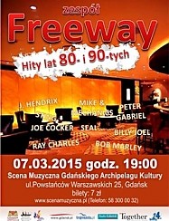Bilety na koncert zespołu Free Way w Gdańsku - 07-03-2015