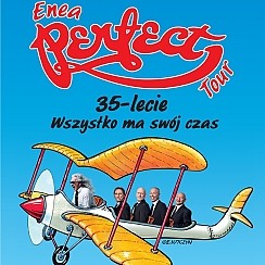 Bilety na koncert Perfect 35-lecie "Wszystko ma swój czas" w Szczecinie - 26-04-2015