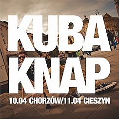 Bilety na koncert Kuba Knap, Chorzów, Klub Kocynder - 10-04-2015