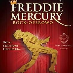 Bilety na koncert Freddie Mercury Rock-Operowo w Krakowie - 31-05-2015
