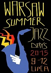 Bilety na koncert Warsaw Summer Jazz Days 2015 - KARNET (9-12.07) w Warszawie - 09-07-2015