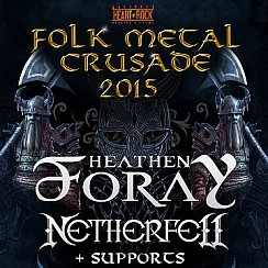 Bilety na koncert Folk Metal Crusade: Heathen Foray, Netherfell + supporty w Łodzi - 10-04-2015