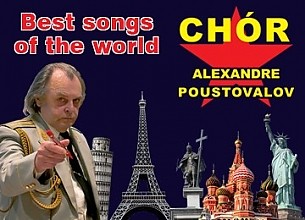 Bilety na koncert Chór Alexandra Pustovalova - BEST SONGS OF THE WORLD w Częstochowie - 12-11-2015
